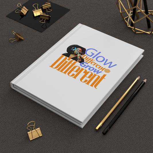 Inspirational Hardcover Journal, Glow Different, Grow Different Journal, Motivational Writing Journal, Self-Growth Journal, The Ameya Taylor Experience

